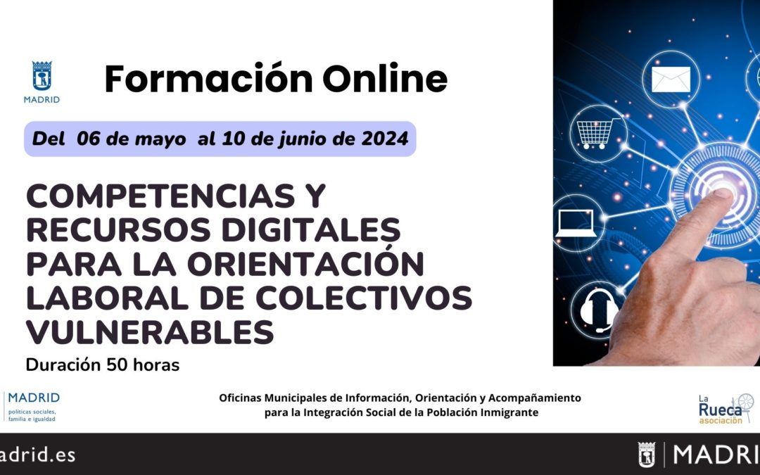 Curso online gratuito «Competencias y Recursos Digitales para la orientación laboral de colectivos vulnerables»